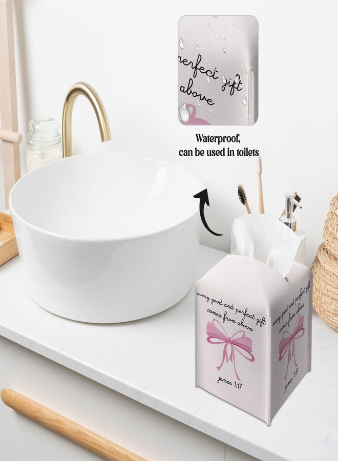 SIXEIGHT Pink Bow Christian Tissue Box Cover, Every Good and Perfect is from Above, Square Decorative Tissue Box Holder, Christian Gifts for Women, Leather Toilet Paper Cover for Tabletop Office-A18 - Image 3